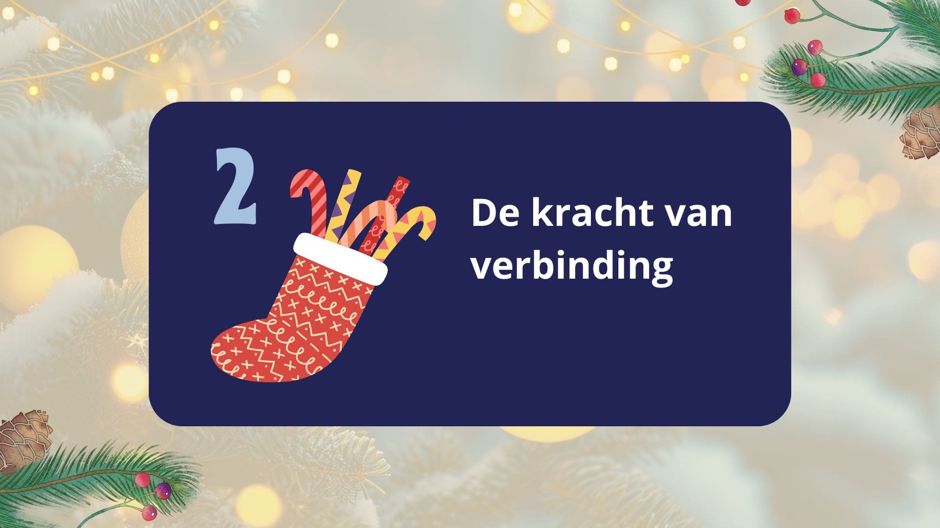 Featured image for “2. De kracht van verbinding”